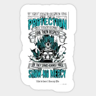 Protect, Respect and Mercy Sticker